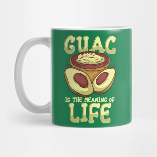 Guac Is The Meaning Of Life Guacamole Avocado Mug